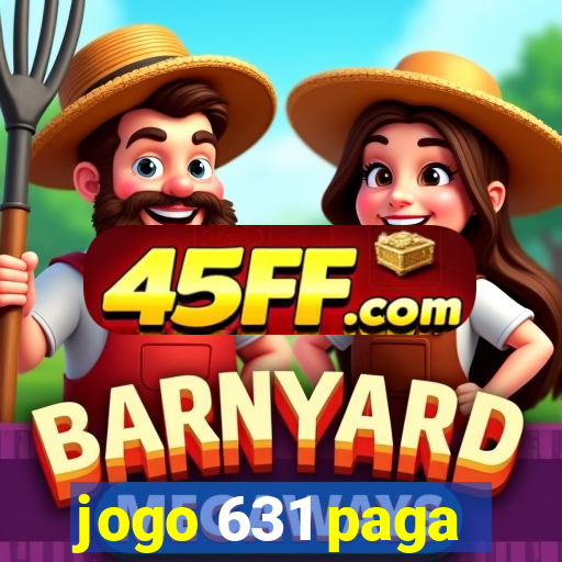 jogo 631 paga